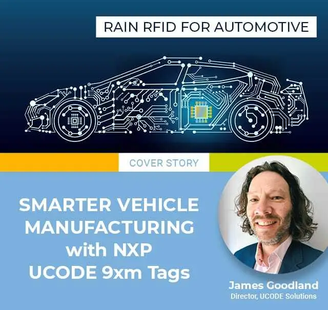 Smarter Vehicle Manufacturing with NXP UCODE 9xm Tags