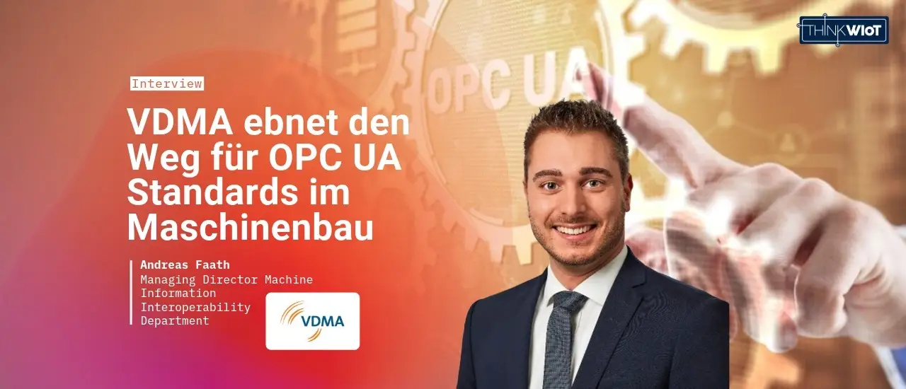 VDMA: Wegbereiter für OPC UA im Maschinenbau