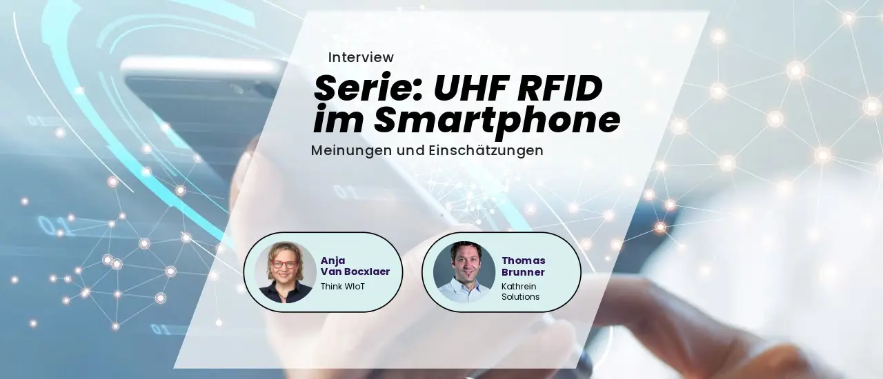 Die Weiterentwicklung der UHF-RFID-Technologie