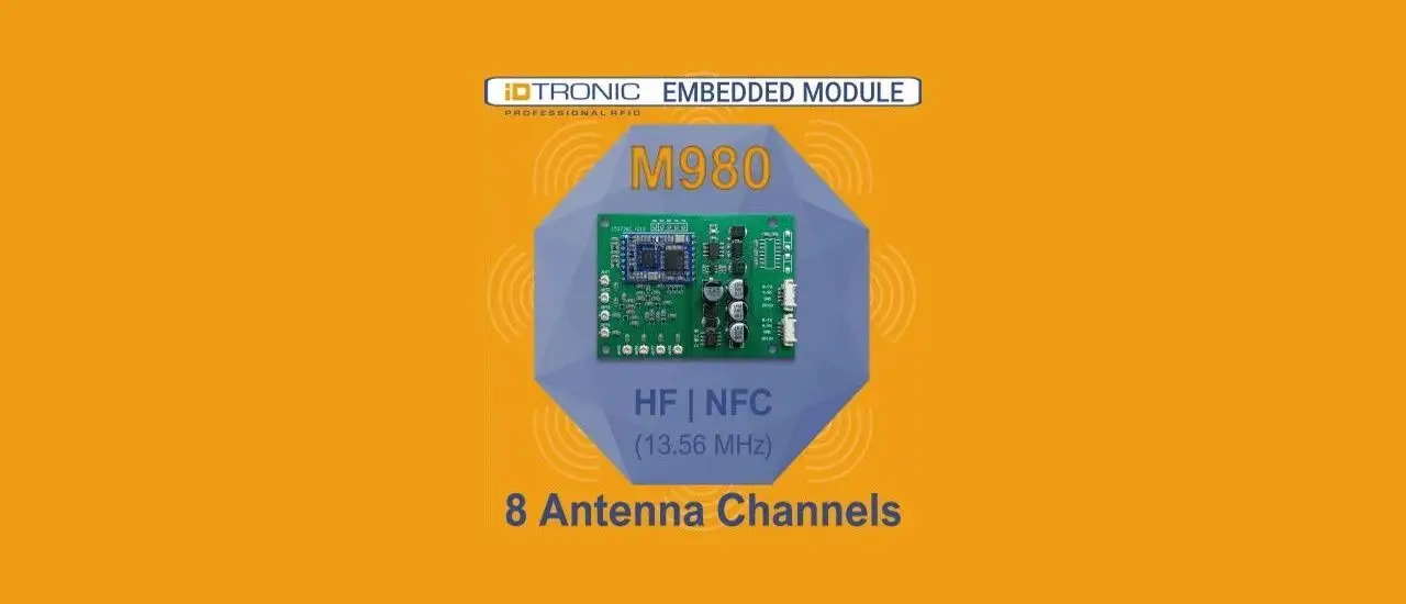iDTRONIC bringt leistungsstarkes HF | NFC Embedded Modul M980 auf den Markt