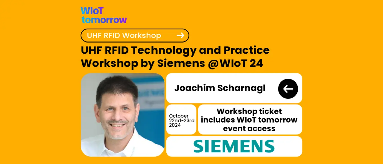 2-tägiger UHF-RFID Workshop von Siemens auf der WIoT tomorrow in Wiesbaden