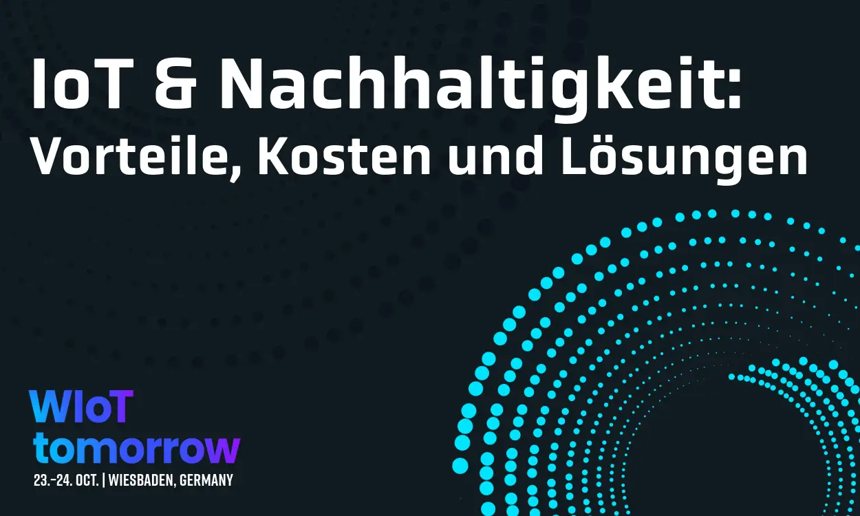 Newsbild für die news IoT & nachhaltigkeit.