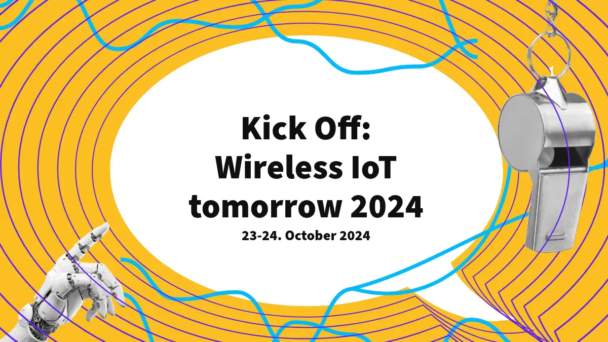 Kick Off: WIoT tomorrow 2024