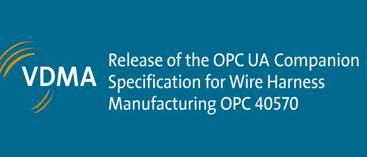 OPC UA Companion Specification für Wire Harness Manufacturing veröffentlicht