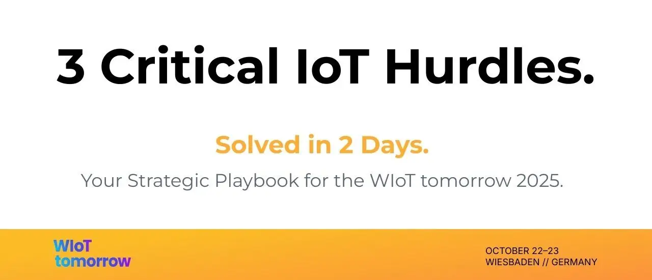 IoT Project Challenges? Find Your 2-Day Solution at WIoT25