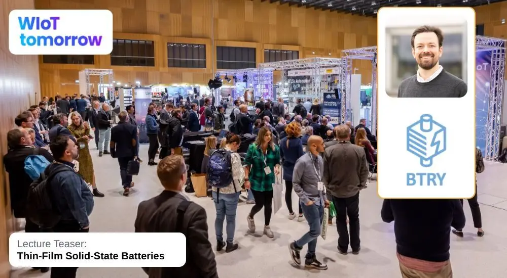 BTRY presents ultra-fast thin-film batteries at WIoT tomorrow 2025