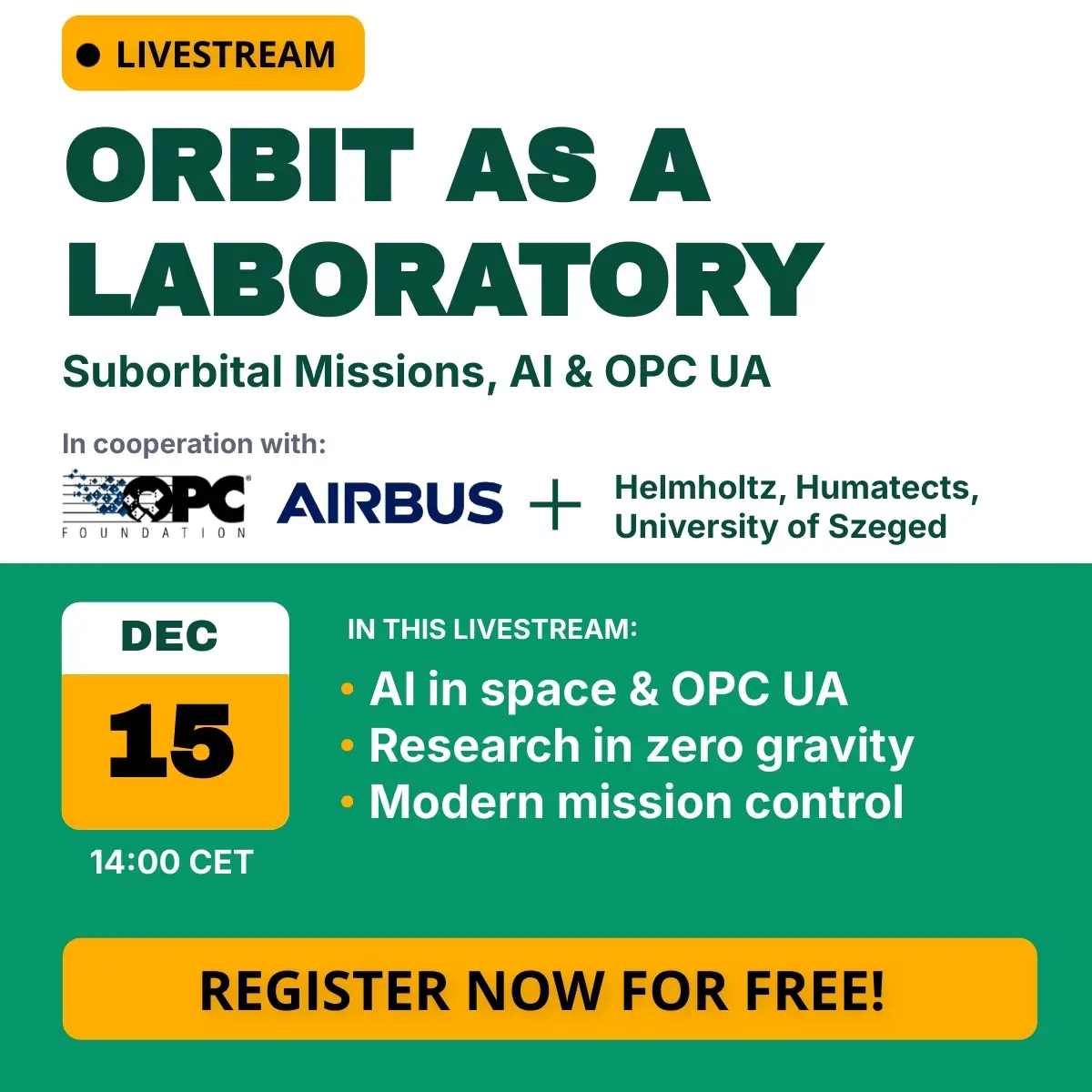 Think WIoT Day on Dec. 15th 2025 with the OPC Foundation: Orbit as a Laboratory - Suborbital Missions, AI & OPC UA