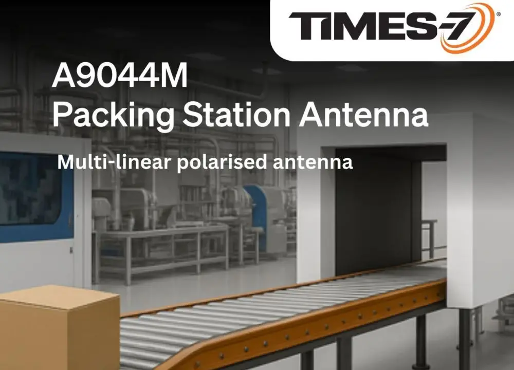 Rethink RFID Tunnels: Times-7 A9044M Simplifies High-Throughput Scanning