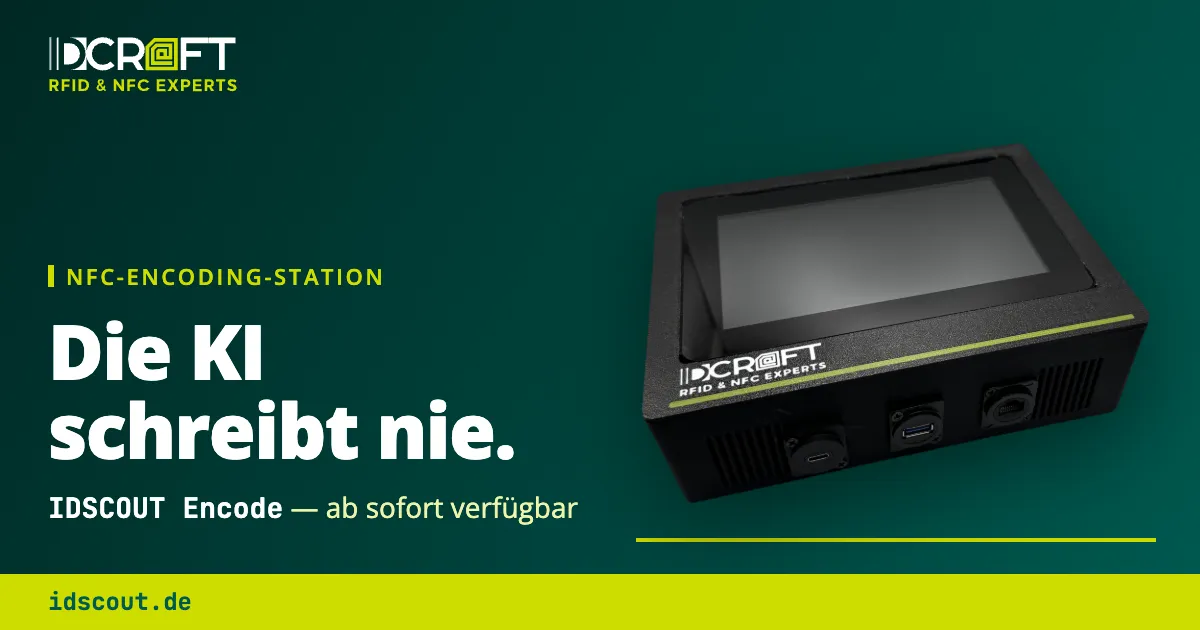 IDCRAFT startet IDSCOUT Encode für KI-gestützte NFC-Codierung