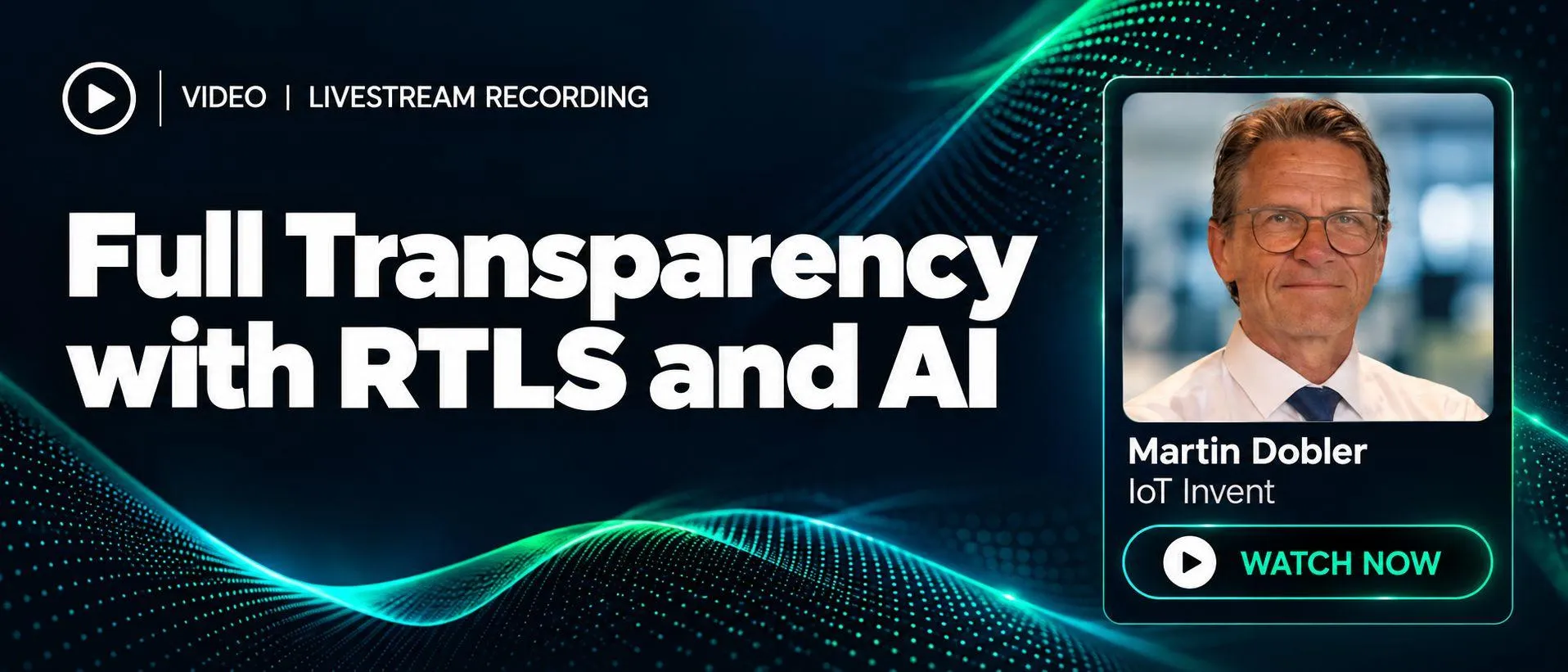 RTLS und KI: Globales Asset Tracking trifft auf lokale Präzision mit IoT Invent